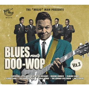 Blues Meets Doo Wop 3 & Various - Blues Meets Doo Wop 3 (Various Artists) (CD) - 1 of 1
