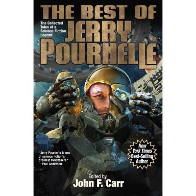 The Best of Jerry Pournelle - by  John F Carr (Paperback)