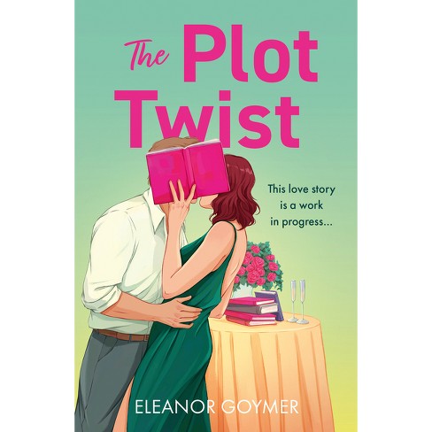 The Plot Twist - by  Eleanor Goymer (Paperback) - image 1 of 1