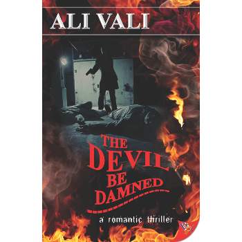 The Devil Be Damned - (Cain Casey) by  Ali Vali (Paperback)