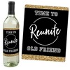 Big Dot of Happiness Reunited - School Class Reunion Party Decorations for Women and Men - Wine Bottle Label Stickers - Set of 4 - 2 of 4