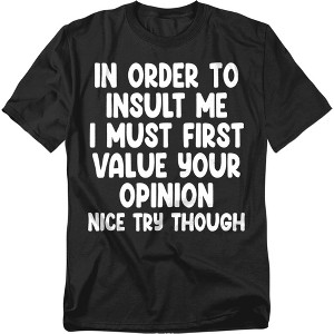 Men's Value Your Opinion Funny Insult T-Shirt - 1 of 4