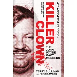 Killer Clown - by  Terry Sullivan & Peter T Maiken (Paperback)
