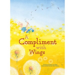 A Compliment with Wings - by  Pimm Van Hest (Hardcover) - 1 of 1