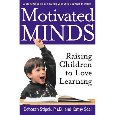 Motivated Minds - by  Deborah J Stipek (Paperback)