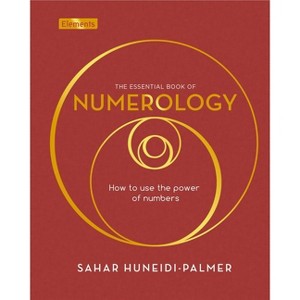 The Essential Book of Numerology - (Elements) by  Sahar Huneidi Palmer (Hardcover) - 1 of 1