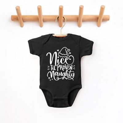 The Juniper Shop Nice Til Proven Naughty Baby Bodysuit