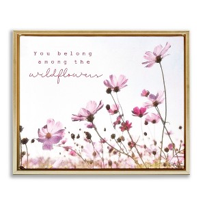 Stupell Industries You Belong Among Wildflowers Phrase Floating Frame Canvas Art, Gold, 21" x 17" - 1 of 4
