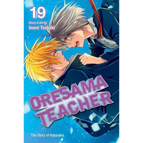 Oresama Teacher, Vol. 1 by Izumi Tsubaki