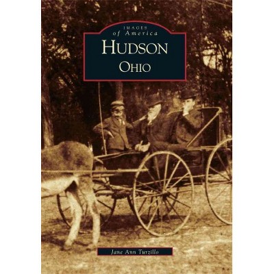 Hudson - by Jane Ann Turzillo (Paperback)