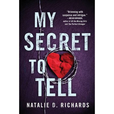 My Secret to Tell - 2nd Edition by  Natalie D Richards (Paperback)