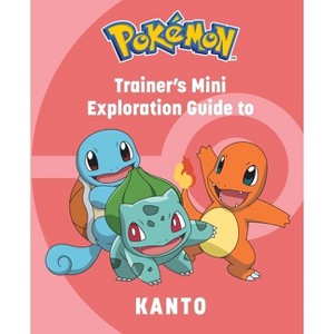 Pokémon: Trainer's Mini Exploration Guide to Kanto - by  Insight Editions & Austin (Hardcover) - 1 of 1