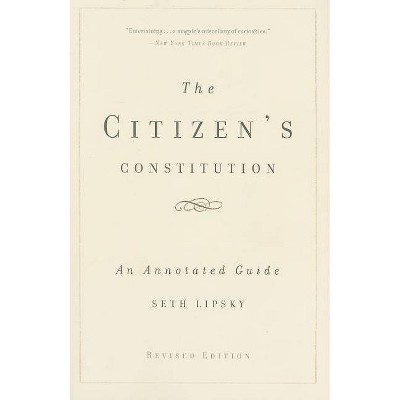 The Citizen's Constitution - (Paperback)