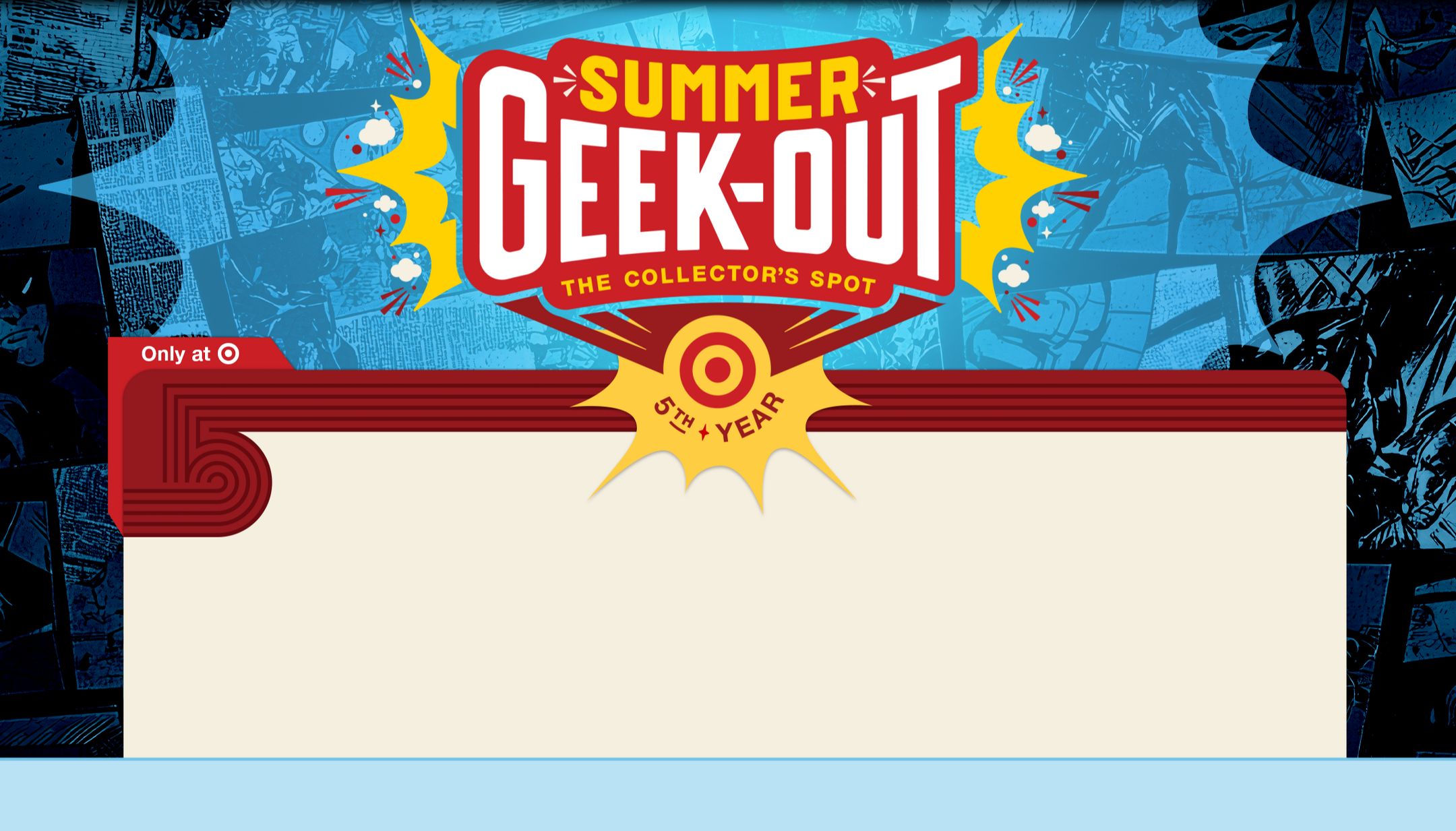 Summer Geek-Out, The Collector's Spot, 5th year, Only at Target
