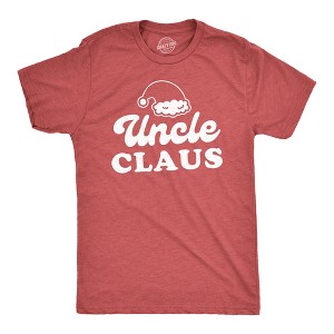 Mens Uncle Claus T Shirt Funny Family Christmas Dinner Holiday Party Novelty Tee - Crazy Dog Men's T Shirt - 1 of 4