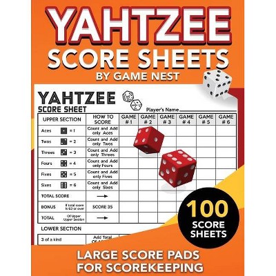 Yahtzee Score Sheets - by  Game Nest (Paperback)