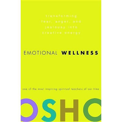 Emotional Wellness - by  Osho (Hardcover)