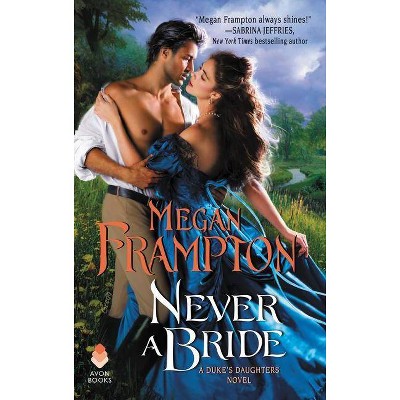 Never a Bride - by  Megan Frampton (Paperback)