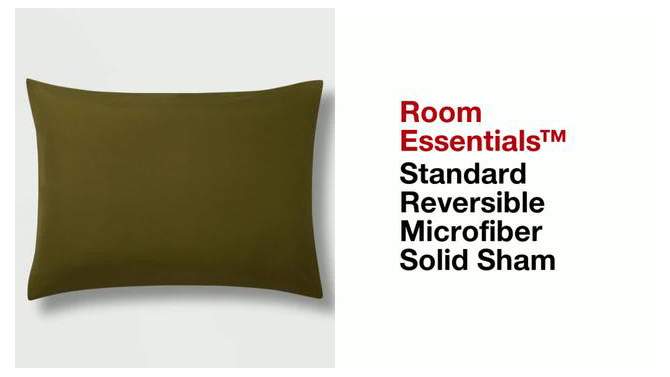 Standard Reversible Microfiber Solid Comforter Sham - Room Essentials™, 2 of 9, play video