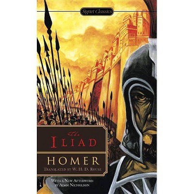The Iliad - by  Homer (Paperback)