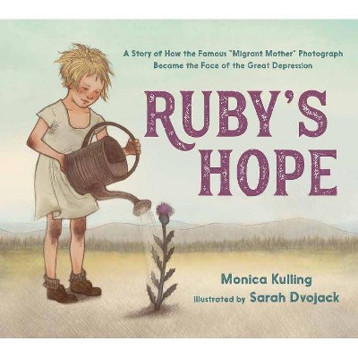 Ruby's Hope - by  Monica Kulling (Hardcover)