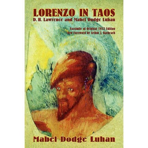 Lorenzo in Taos - (Southwest Heritage) by  Mabel Dodge Luhan (Paperback) - image 1 of 1