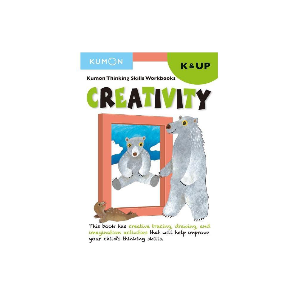 Kumon Thinking Skills Workbooks K: Creativity - (Paperback)