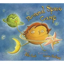 Personal Space Camp - by  Julia Cook (Paperback)