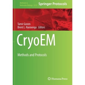 Cryoem - (Methods in Molecular Biology) by  Tamir Gonen & Brent L Nannenga (Paperback) - 1 of 1