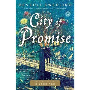 City of Promise - by  Beverly Swerling (Paperback) - 1 of 1