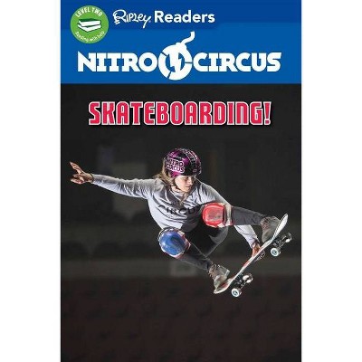 Nitro Circus Level 2: Skateboarding! - (Paperback)