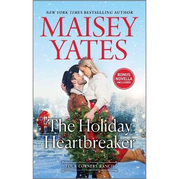 The Holiday Heartbreaker - (Four Corners Ranch) by  Maisey Yates (Paperback)