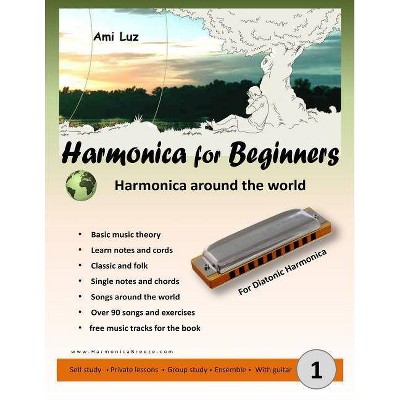 Harmonica for Beginners - (Harmonica Breeze) by  Ami Luz (Paperback)