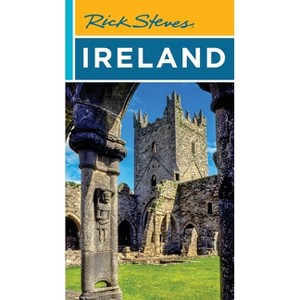 Rick Steves Ireland - (Rick Steves Travel Guide) 23rd Edition by  Rick Steves & Pat O'Connor (Paperback) - 1 of 1