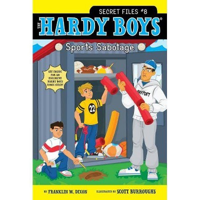 Sports Sabotage, 8 - (Hardy Boys: The Secret Files) by  Franklin W Dixon (Paperback)