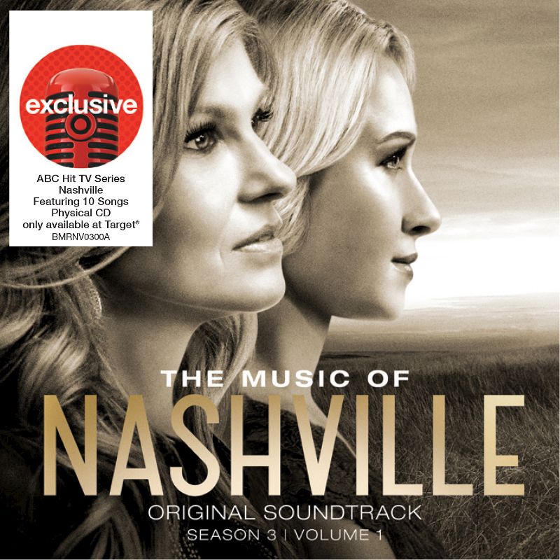 Various Artists - The Music of Nashville Season 3, Volume 1 - (Target Exclusive, CD), 1 of 2