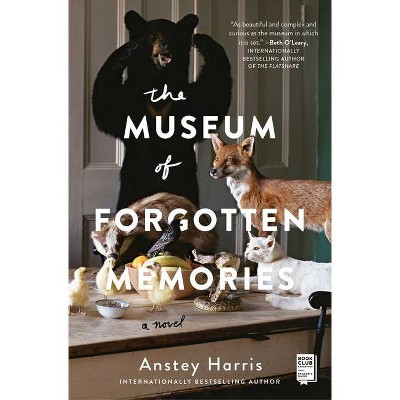 The Museum of Forgotten Memories - by  Anstey Harris (Paperback)