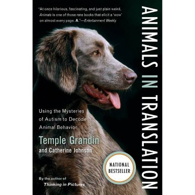 Animals in Translation - by  Catherine Johnson & Temple Grandin (Paperback)