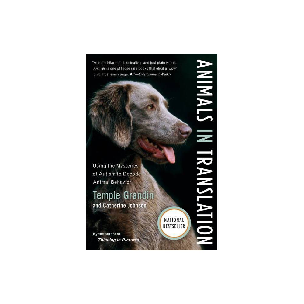 ISBN 9780156031448 product image for Animals in Translation - by Temple Grandin & Catherine Johnson (Paperback) | upcitemdb.com