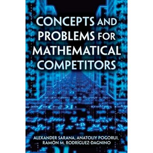 Concepts and Problems for Mathematical Competitors - (Dover Books on Mathematics) (Paperback) - 1 of 1