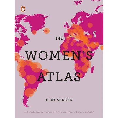 The Women's Atlas - by  Joni Seager (Paperback)