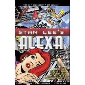 Stan Lee's Alexa - 2nd Edition by  Stan Lee & Steve a Roman (Paperback) - 1 of 1