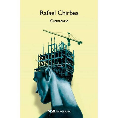 Crematorio - by  Rafael Chirbes (Paperback)