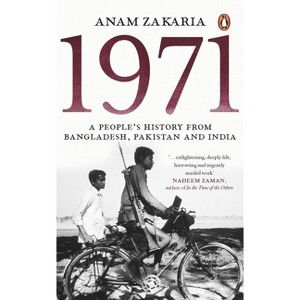 1971 - by  Anam Zakaria (Paperback) - 1 of 1