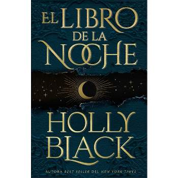 Libro de la Noche, El - by  Holly Black (Paperback)
