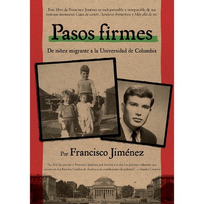 Pasos Firmes - (Cajas de Carton) by  Francisco Jiménez (Paperback)