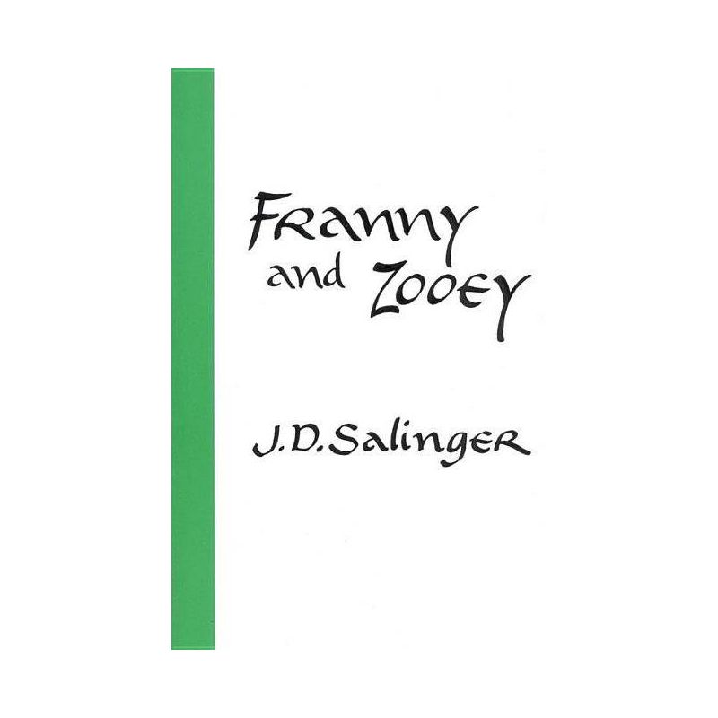 Franny and Zooey - by  J D Salinger (Paperback), 1 of 2