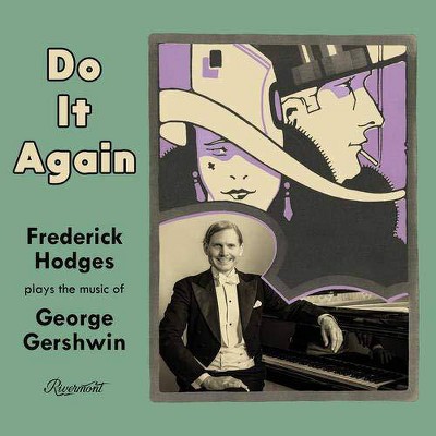 Frederick Hodges - Do It Again: Frederick Hodges Plays The Music Of George Gershwin (CD)