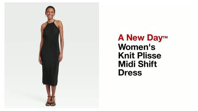  Women's Knit Plisse Midi Shift Dress - A New Day™ , 2 of 12, play video