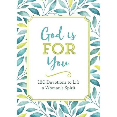 God Is for You - by  Compiled by Barbour Staff (Paperback)